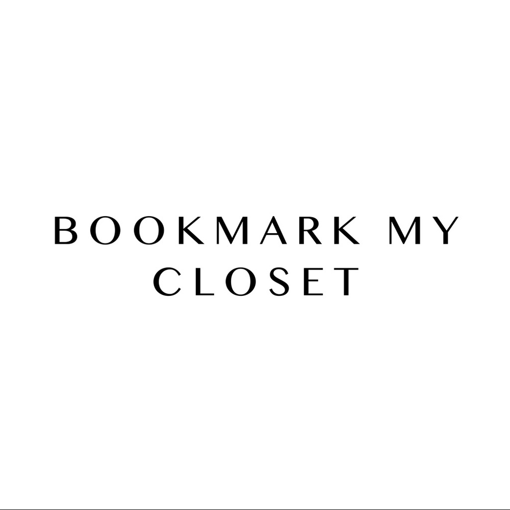 BOOKMARK MY CLOSET BY LIKING THIS LISTING